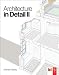 Architecture in Detail II