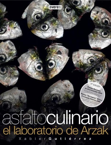 Asfalto Culinario: El Laboratorio de Arzak (Spanish Edition)