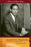  : Langston Hughes: The Harlem Renaissance (Writers and Their Works)