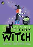 Titchy witch and the get-better spell