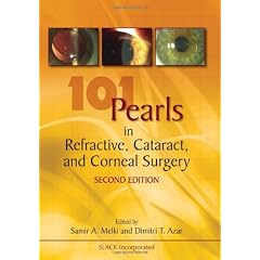 101 Pearls in Refractive, Cataract, and Corneal Surgery