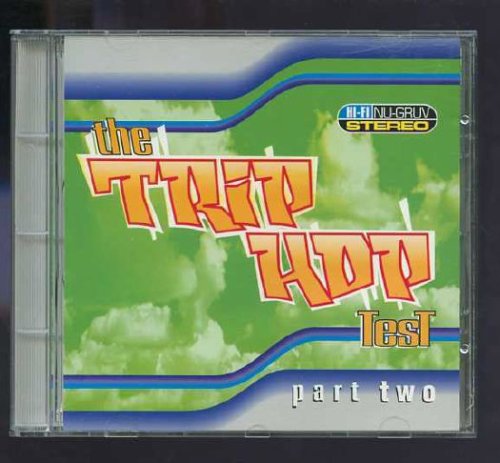 CD-Charts  Music : The Trip Hop Test, Part Two