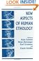 New Aspects of Human Ethology (Recent Advances in Phytochemistry)
