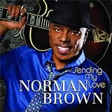 Sending My Lovepar Norman Brown