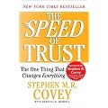 (The Speed of Trust: The One Thing That Changes Everything) By Covey, Stephen R. (Author) Paperback on 01-Feb-2008