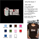 WIN OR LOSE, WE BOOZE! T-Shirt - 100% Baby Rib Jersey Combed Cotton WOMEN'S T-Shirt - Sweat Shop Free
