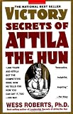 Victory Secrets of Attila the Hun