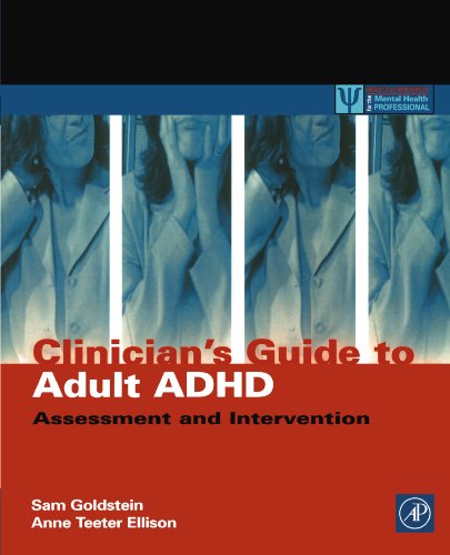 Clinician's Guide to Adult ADHD: Assessment and Intervention (Practical Resources for the Mental Health Professional)