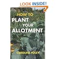 How to Plant Your Allotment
