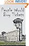People Would Buy Tickets
