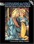 Leonardo da Vinci Stained Glass Coloring Book (Dover Stained Glass Coloring Book)
