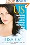 US: Transforming Ourselves and the Relationships that Matter Most