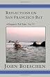 Reflections on San Francisco Bay: A Kayaker' Tall Tales (Volume 6)