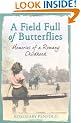 A Field Full of Butterflies: Memories of a Romany Childhood
