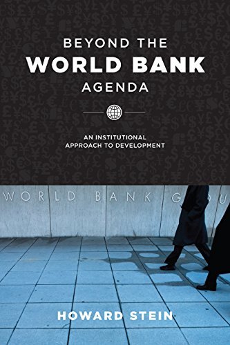 Beyond the World Bank Agenda: An Institutional Approach to Development