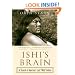 Ishi's Brain: In Search of America's Last "Wild" Indian