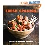 Fresh Spanish: Over 70 Healthy Recipes