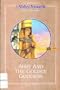 Abby and the Golden Goddess (Adventures of Abby Smith Through Time & Place)