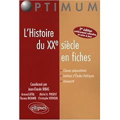 Histoire du Xxe Siecle en Fiches Nouvelle Edition