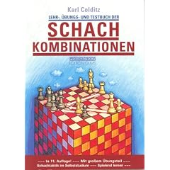 Lehr-, �bungs- und Testbuch der Schachkombinationen
