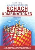 Lehr-, �bungs- und Testbuch der Schachkombinationen