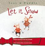 Let It Snow (Toot & Puddle)