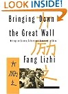 Bringing Down the Great Wall: Writings on Science, Culture, and Democracy in China