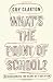 What's the Point of School?: Rediscovering the Heart of Education