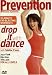 DVD : Prevention Fitness Systems - Drop It with Dance