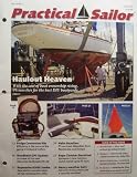 Practical Sailor, June 2009, Vol. 35 No. 6 [single 31-page issue] (Haulout Heaven, Fridge conversion kits, Handheld GPS update, Raymarine A50D combo, Helm handlers, Rope clutches revisited, Heavy-weather sails, Vol. 35 No. 6)
