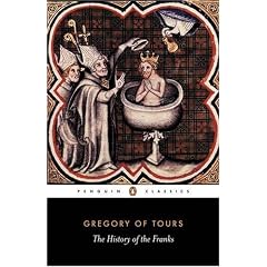 The History of the Franks (Classics)