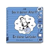 Produkt-Bild: Sex in deinem Alter: Ein kleiner Leitfaden