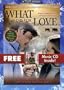 What I Did for Love with Bonus CD: A Romantic Christmas