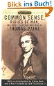Common Sense, The Rights of Man and Other Essential Writings of ThomasPaine (Signet Classics)