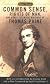 Common Sense, The Rights of Man and Other Essential Writings of Thomas Paine