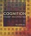 Cognition: Theory and Practice
