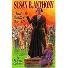 Susan B. Anthony by  Jeanne Gehret