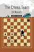 The Chess Team (A Novel)
