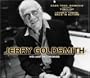 Jerry Goldsmith: His Last Recordings [Box Set]