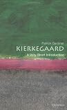 Kierkegaard: A Very Short Introduction (Very Short Introductions)