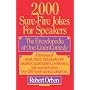 2000 Sure-Fire Jokes for Speakers: The Encyclopedia of One-Liner Comedy