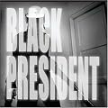Black President