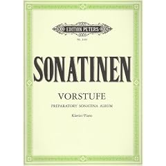 Sonatinen-Vorstufe: Eine Auswahl leichtester Sonatinen und kleinerer Vortragsst�cke f�r Klavier