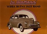 Lu Watters Yerba Buena Jazz Band: Air Shots From the Dawn Club 1941