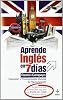 APRENDE INGLES EN SIETE DIAS (Psicologia Y Autoayuda)