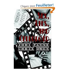 Sex, Lies, and Celluloid