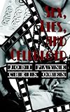 Sex, Lies, and Celluloid