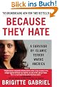 Because They Hate: A Survivor of Islamic Terror Warns America