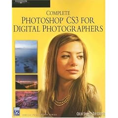 Complete Photoshop CS3 for Digital Photographers (Graphics Series)