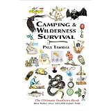 Camping & Wilderness Survival, 2ndby Paul Tawrell